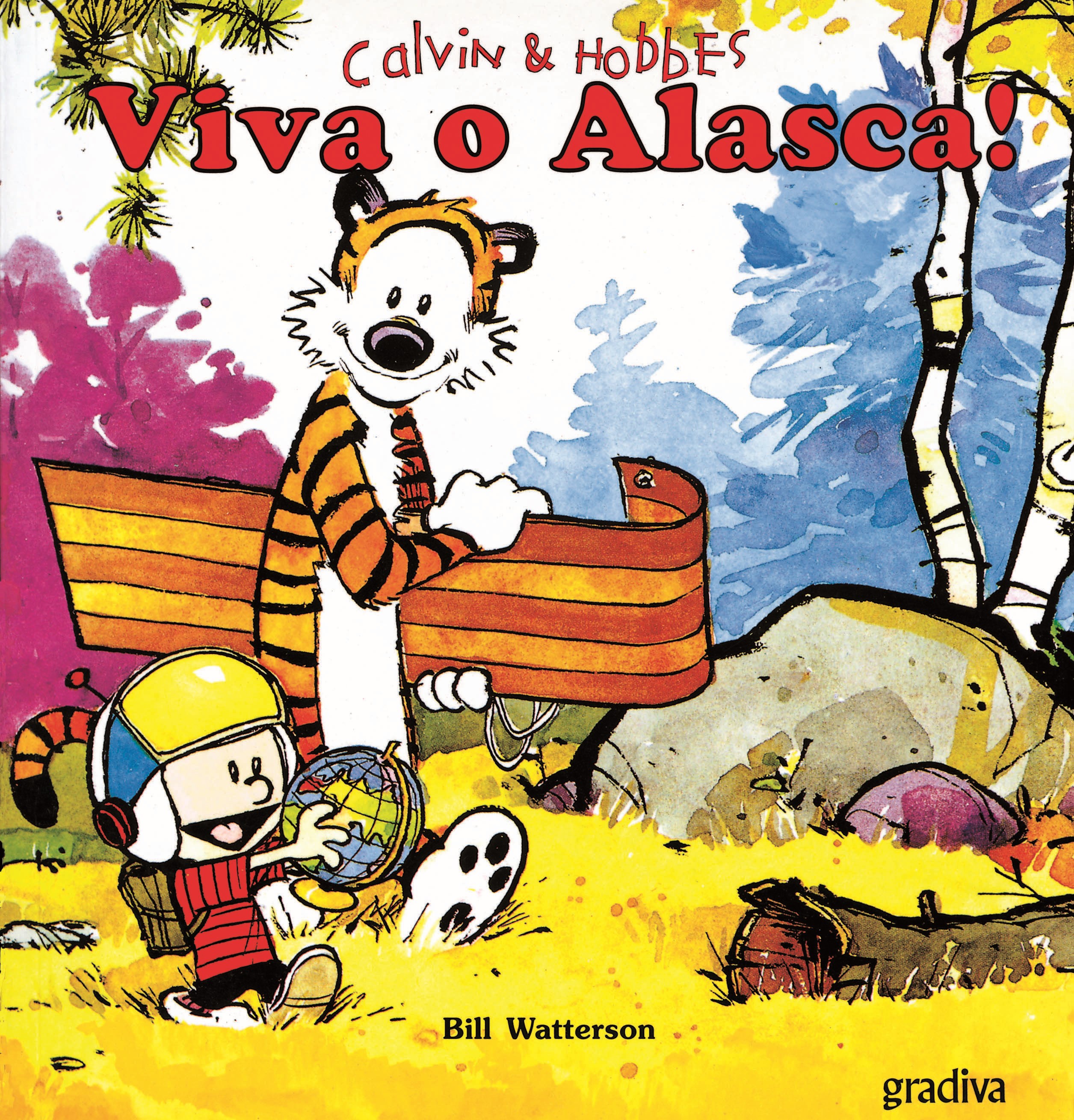 Calvin & Hobbes - VIVA O ALASCA!